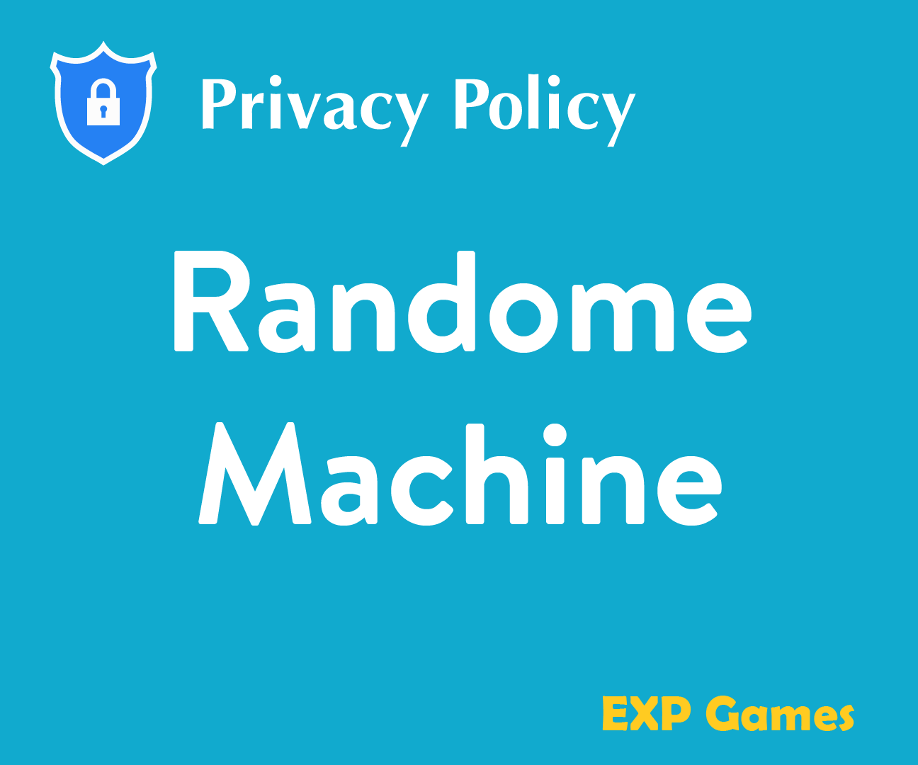 Random Machine - Privacy Policy
