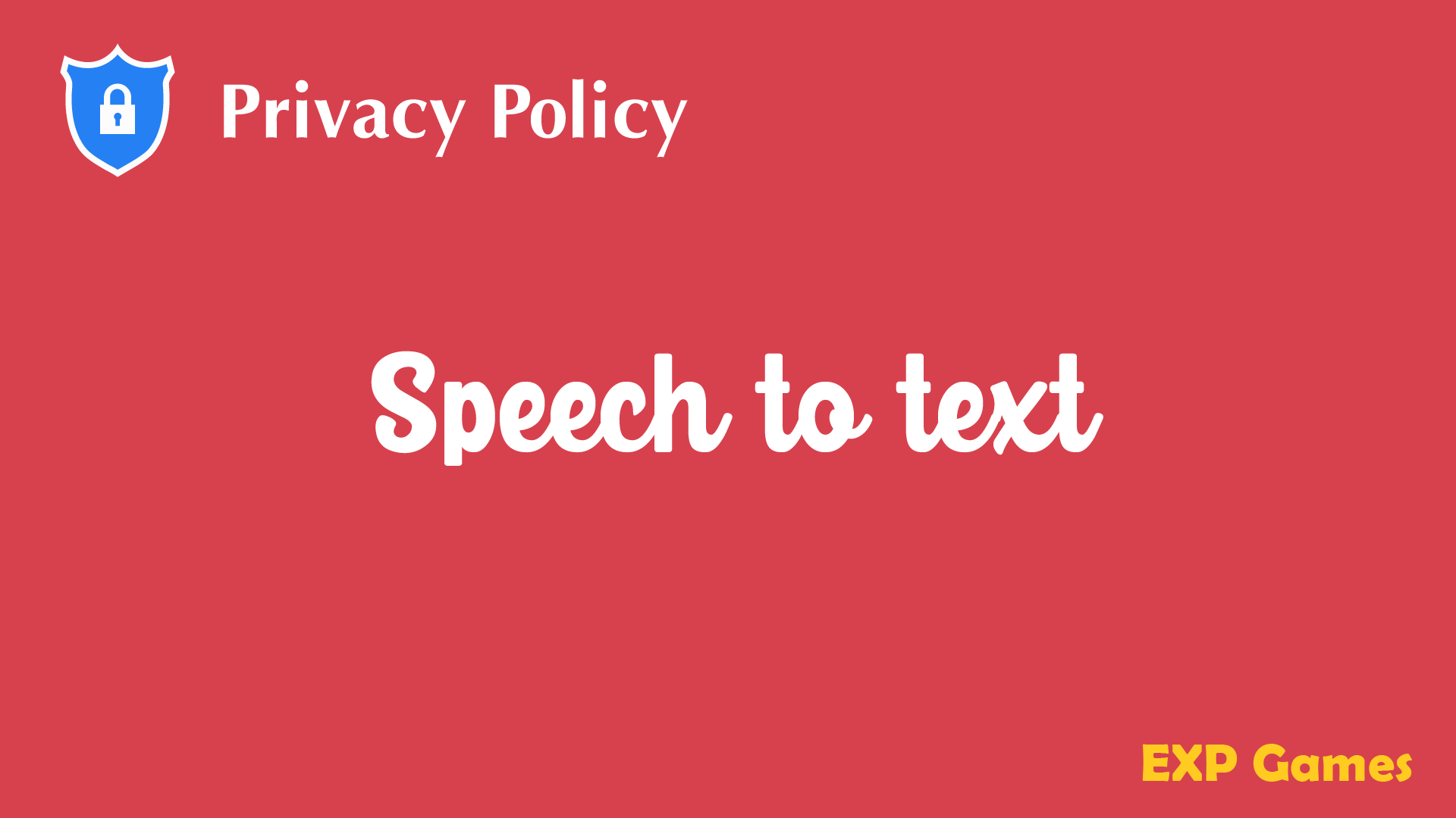 Speech to text - Privacy Policy
